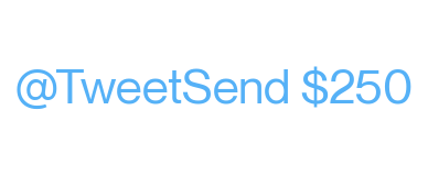 @TweetSend $250