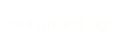 confirm and sign